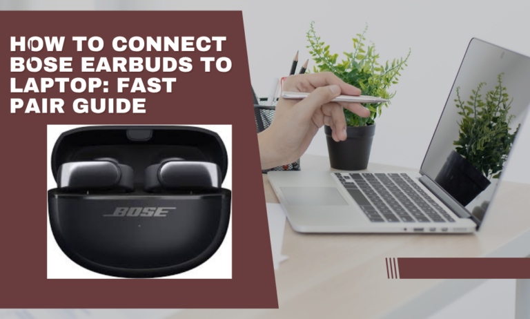 how to connect bose earbuds to laptop