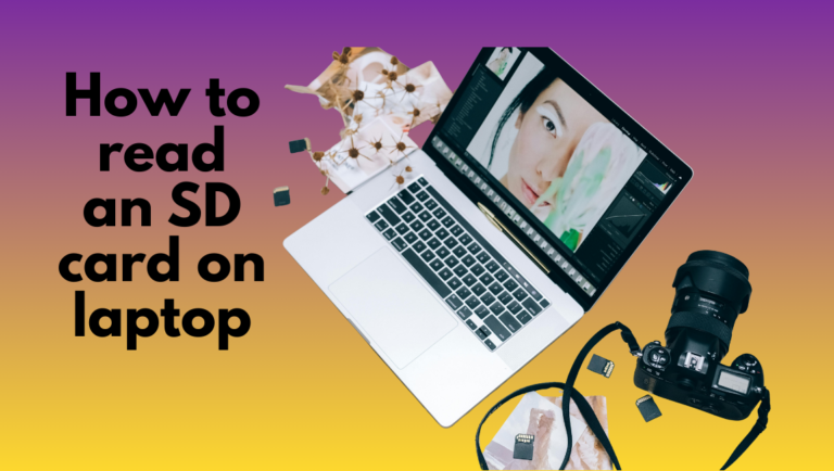 How to read an SD card on laptop