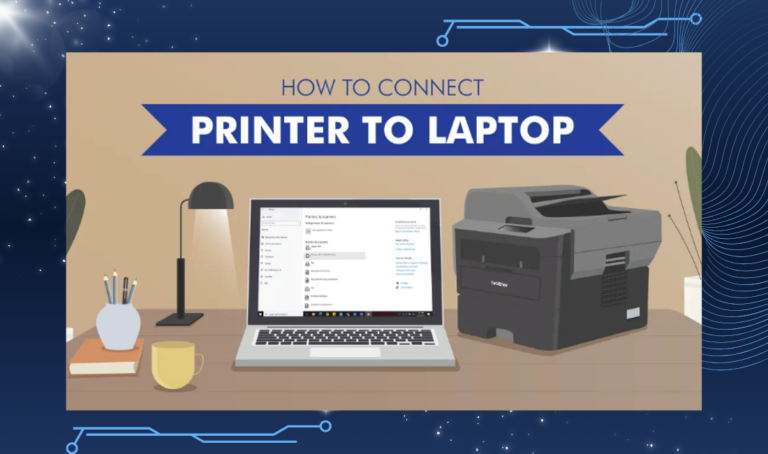 How To Connect Brother Printer To Laptop